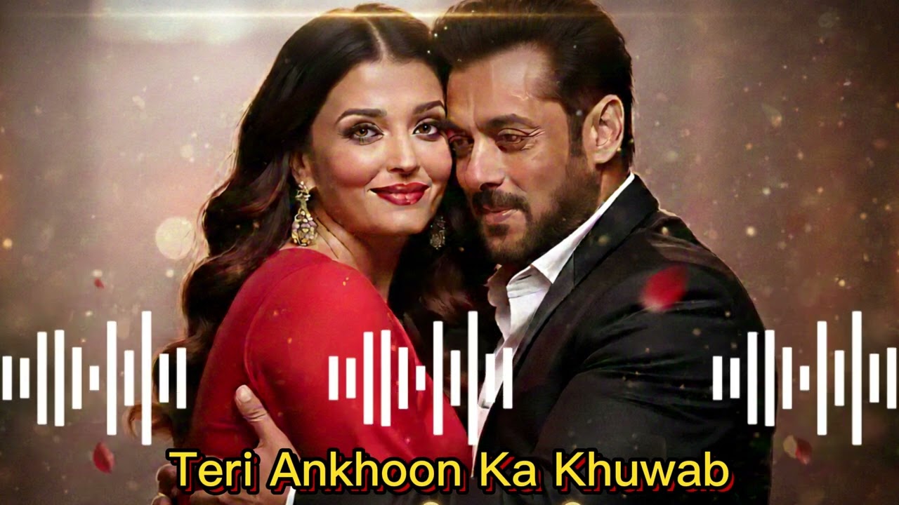 Teri Ankhon Ka Khuwab ❤️ | Most Emotional Romantic Love Song 2026 | 4K Bollywood Video