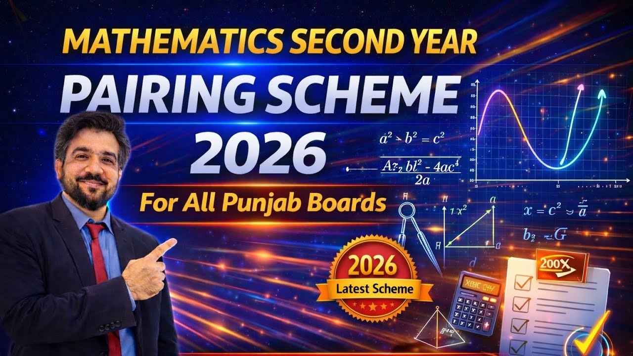 Second Year Mathematics Pairing Scheme 2026| All Punjab Boards