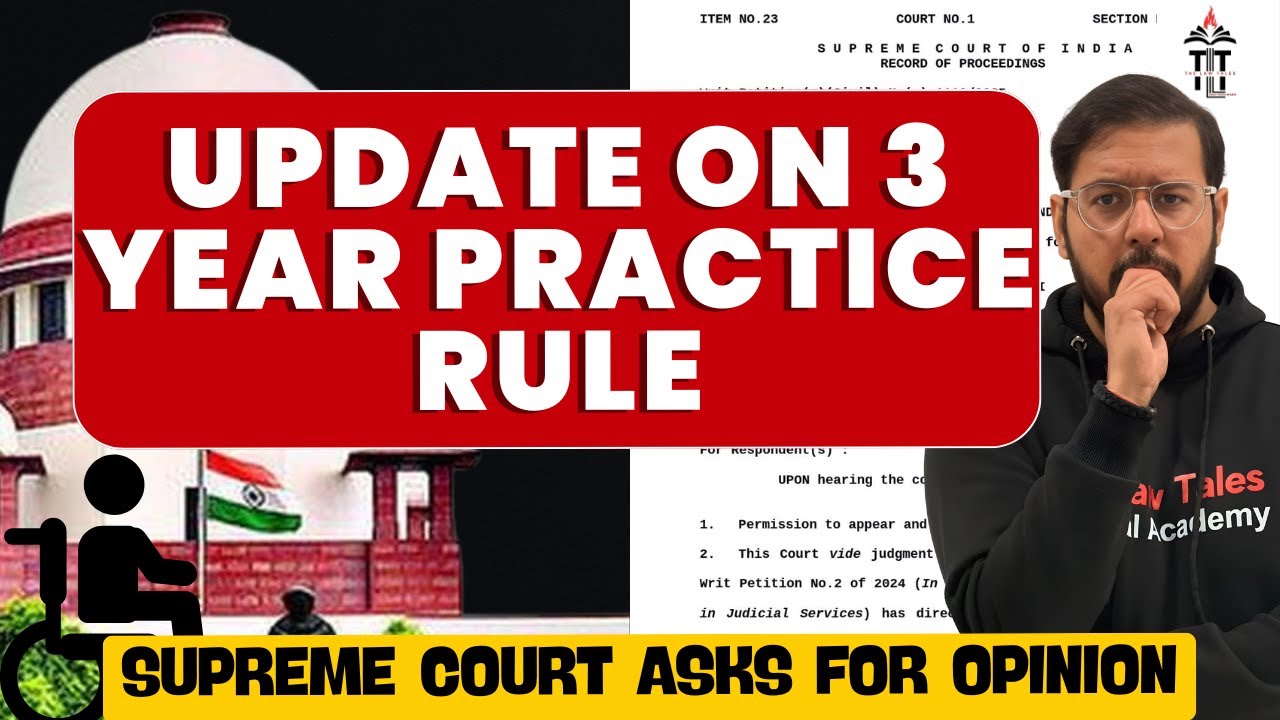 Supreme Court Asks NLUs/HCs for Opinion on 3 Year Rule (Official Order)|Impact on Exams| Shubham Sir