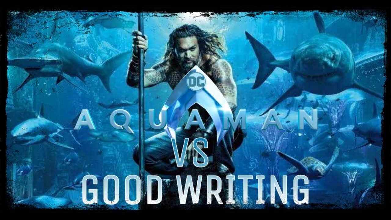 Dialogue Dive: Aquaman- The Best Worst Fantasy Movie