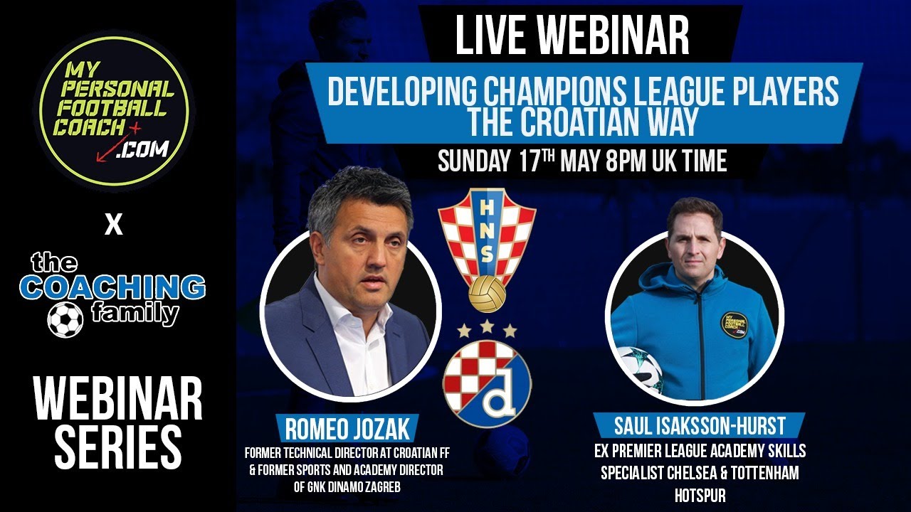 Developing Champions League Players The Croatian Way with Romeo Jozak