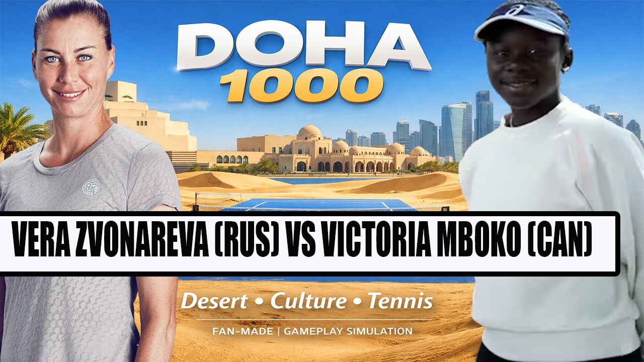 🎾 Qatar Open | Zvonareva (RUS) vs Mboko (CAN) | Doha 1000 | Gameplay Simulation