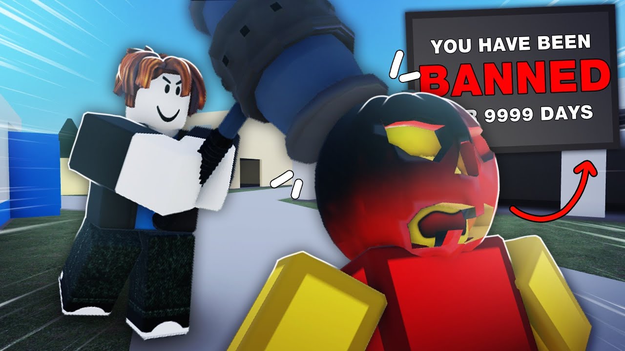 ROBLOX BAN OR GET BANNED...