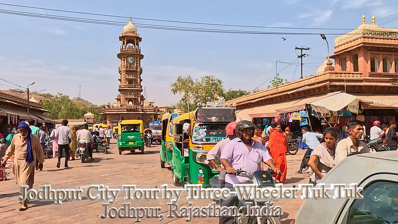 Jodhpur City Tour by Three-Wheeler Tuk Tuk | Rajasthan Tour | Jodhpur, Rajasthan, India