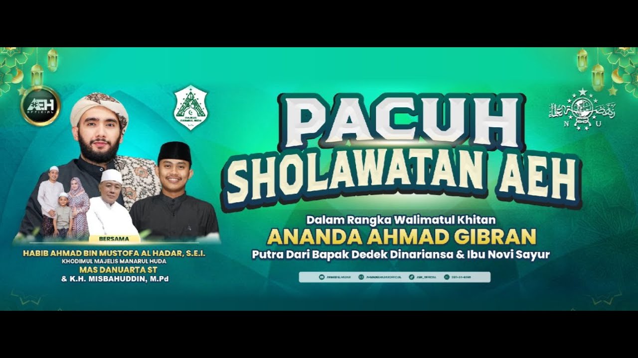 PACUH SHOLAWATAN AEH BERSAMA HABIB AHMAD AL HADAR S. E. I & MAS DANUARTA,ST
