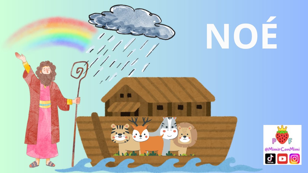 Canción para niños - NOE