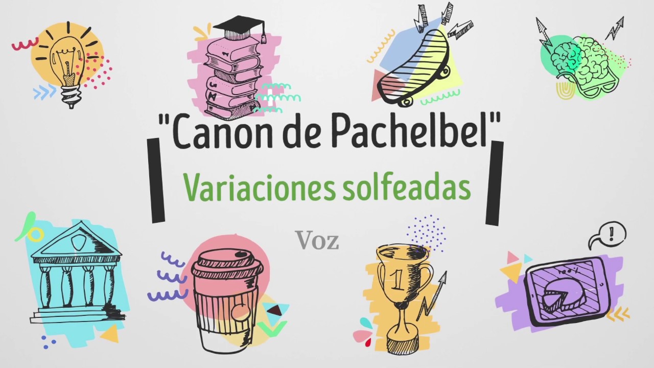 Variaciones- Canon de Pachelbel- solfeadas