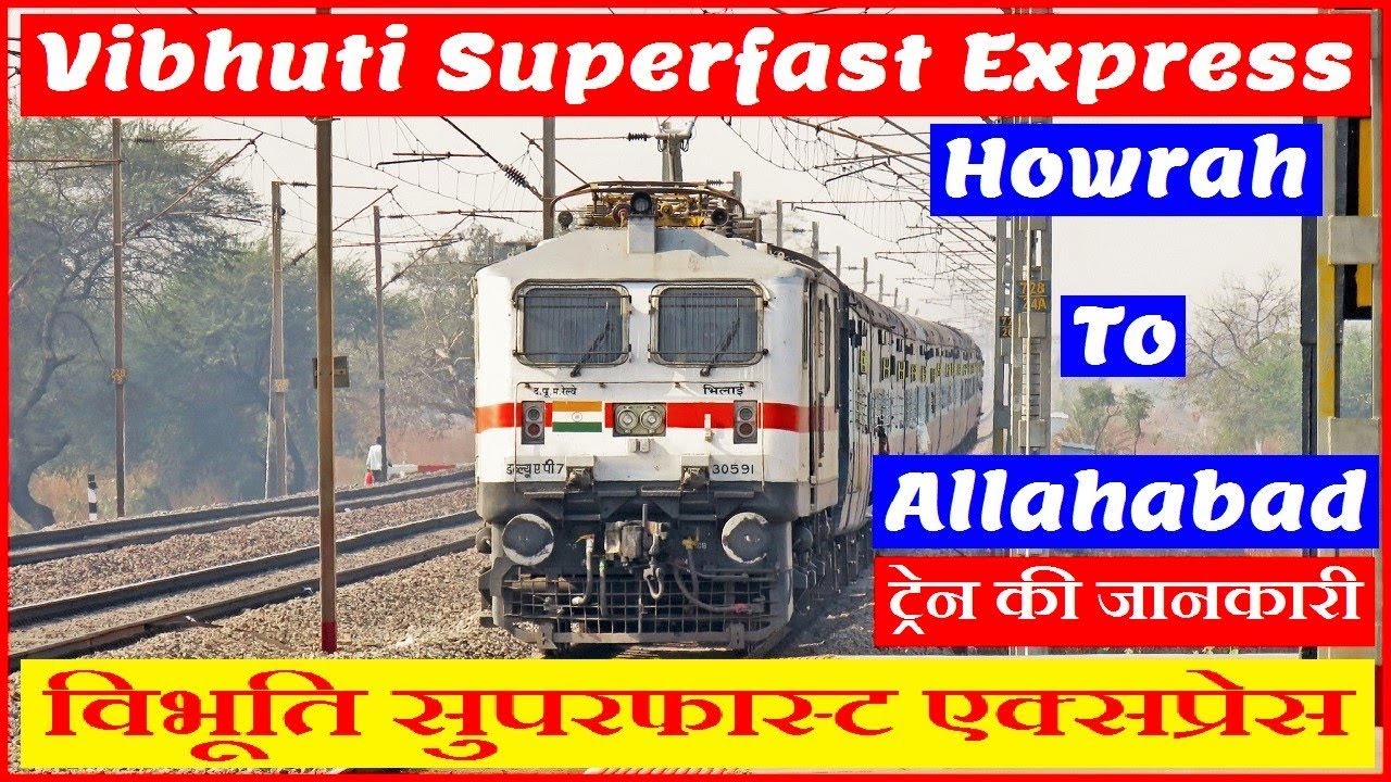 Vibhuti Express | विभूति एक्सप्रेस | 12333 | Howrah to Allahabad Train | Howrah to Varanasi Train