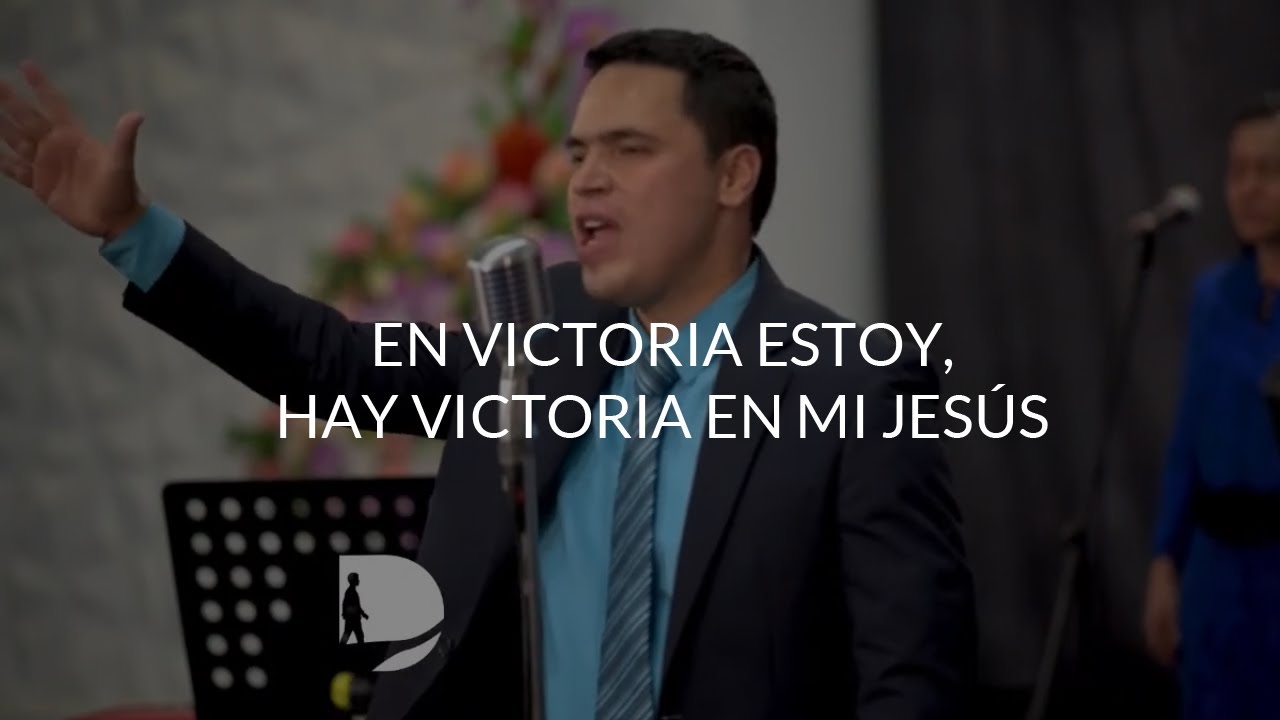 EN VICTORIA ESTOY, HAY VICTORIA EN MI JESÚS I GRUPO DE ALABANZA JORAM