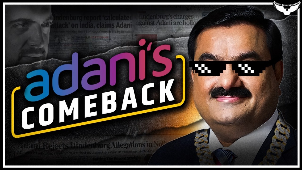 Adani&rsquo;s Story - The Biggest Comeback in India&rsquo;s Corporate History | Complete Case Study