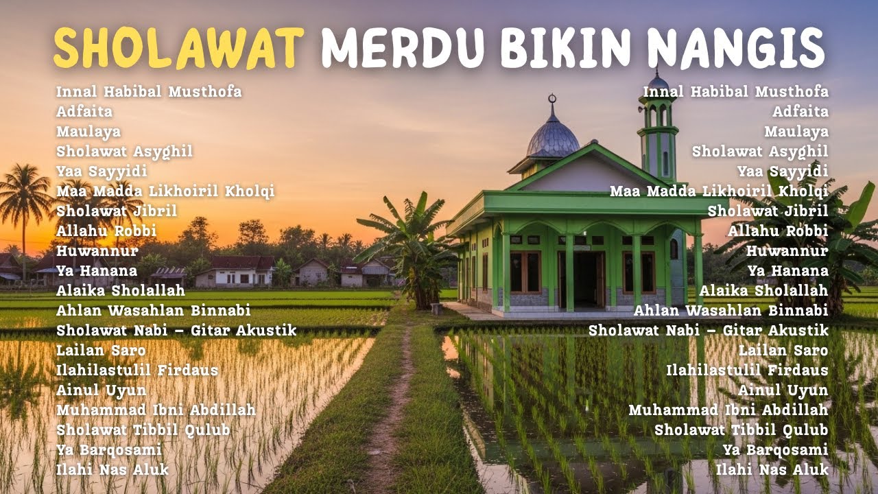INNAL HABIBAL MUSTHOFA | SHOLAWAT NABI MERDU BIKIN NANGIS | ADEM DI HATI & JIWA