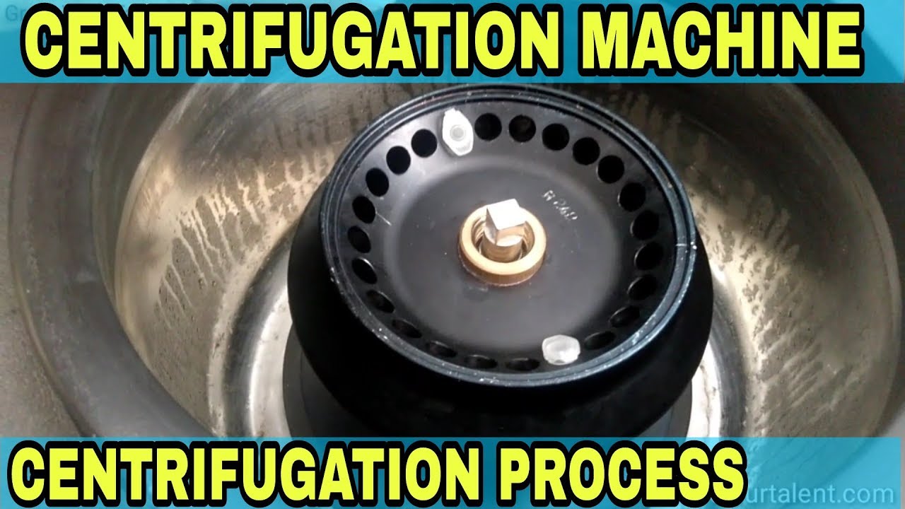 Centrifuge Machine | Centrifugation Process | Centrifuge In Hindi | G Y T