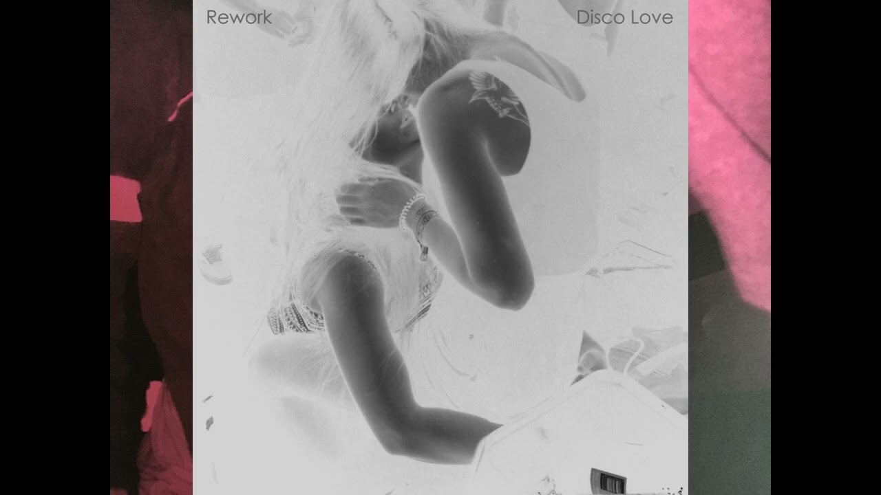 Rework - Disco Love (Teaser)