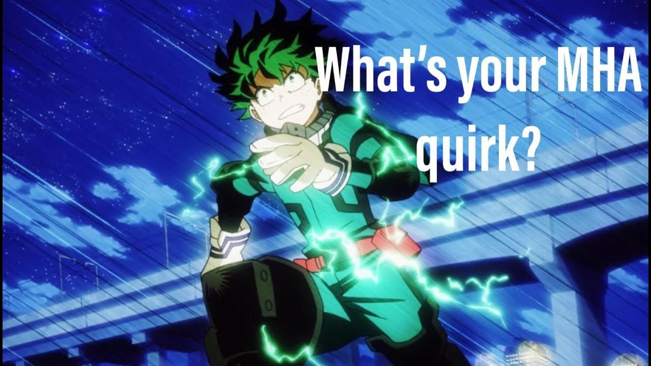 My hero academia quirk quiz