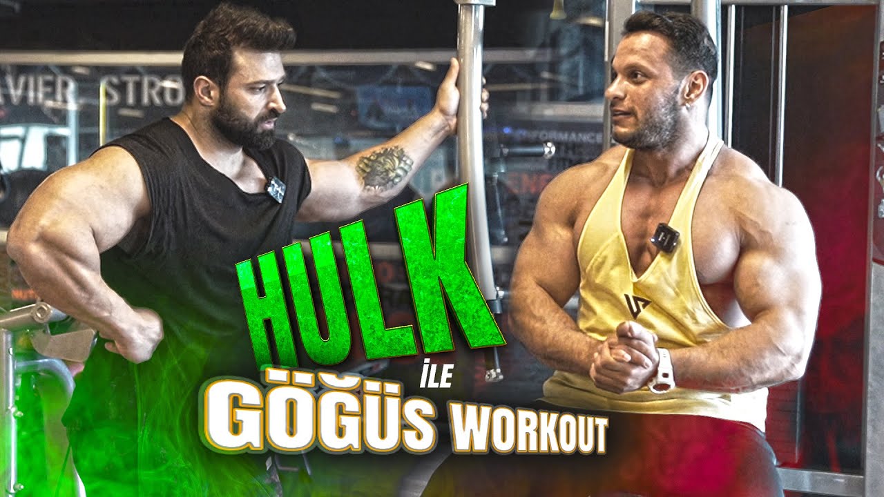 HULK ile GÖĞÜS ANTRENMANI @Mustafayildizhulk