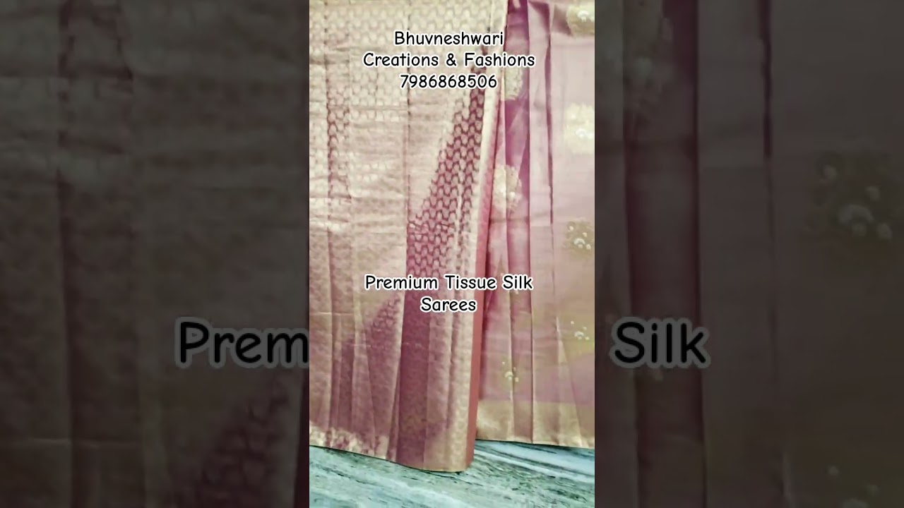 Shimmer in style with elegant Premium Tissue Silk Sarees💫 Contact: 7986868506 #SareeLove #SareeGoals