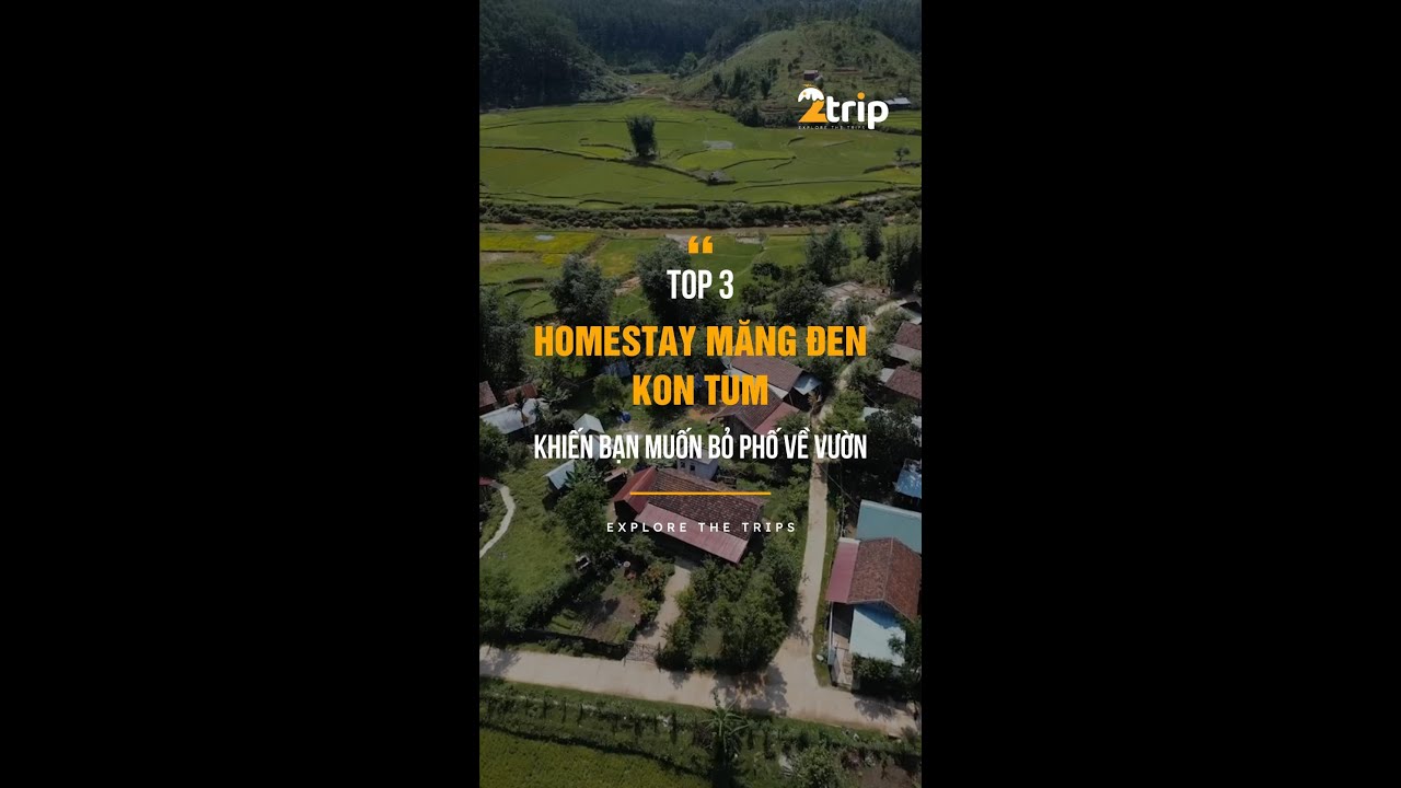 TOP 3 HOMESTAY MĂNG ĐEN KON TUM KHIẾN BẠN MUỐN BỎ PHỐ VỀ VƯỜN .
