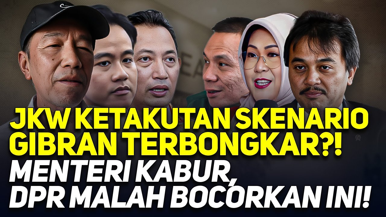 JKW KETAKUTAN SKENARIO GIBRAN TERBONGKAR?! MENTERI KABUR, DPR MALAH BOCORKAN INI!