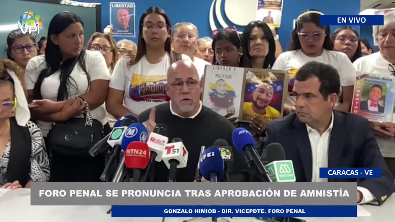 Foro Penal se pronuncia tras aprobación de la Ley de Amnistía - 20Feb