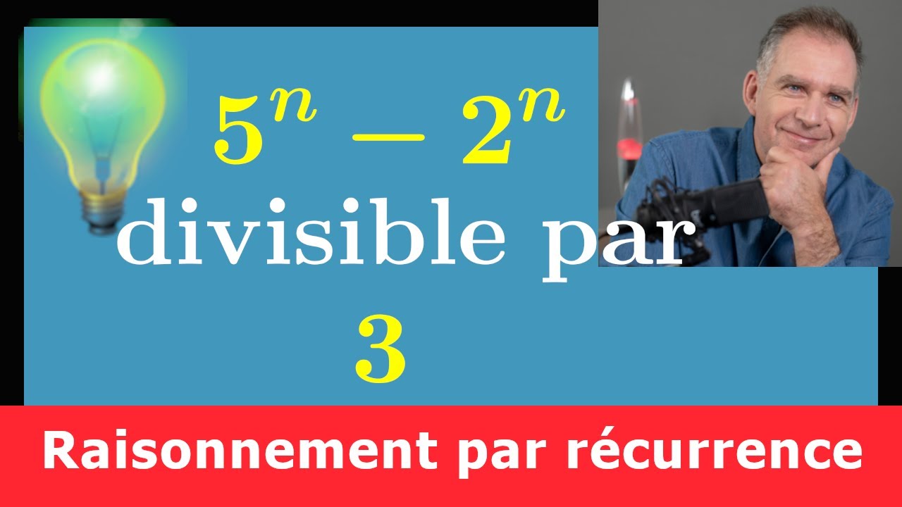 Démonstration par récurrence ♦ 5^n-2^n divisible par 3 ♦ Difficile ♦ arithmétique spé maths & expert