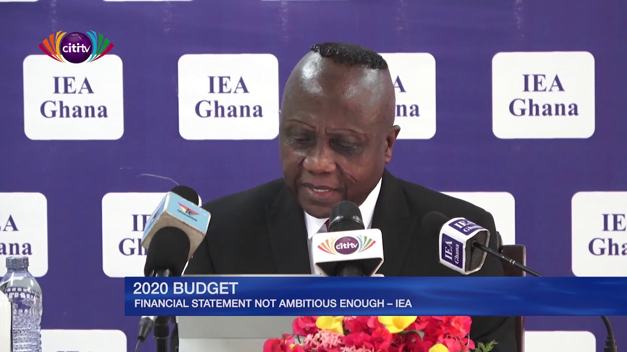 2020 budget: Financial statement is not ambitious enough - IEA | Business Dashboard