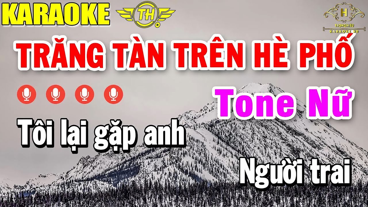 Trăng Tàn Trên Hè Phố Karaoke Tone Nữ Nhạc Sống - Âm Thanh Dễ Hát | Trọng Hiếu