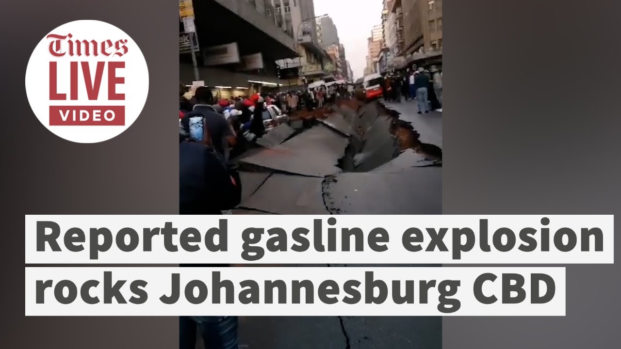 Road caves in after reported gas explosion in JHB CBD