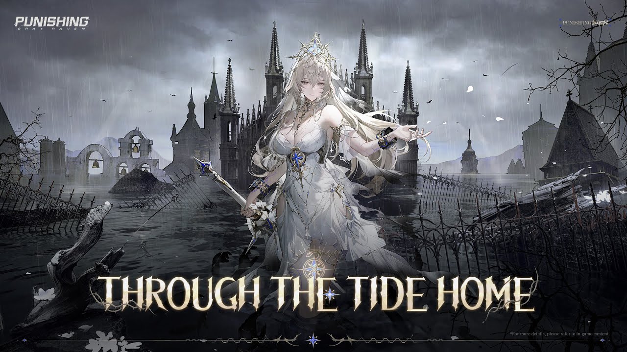 Punishing: Gray Raven | Through the Tide Home Patch PV