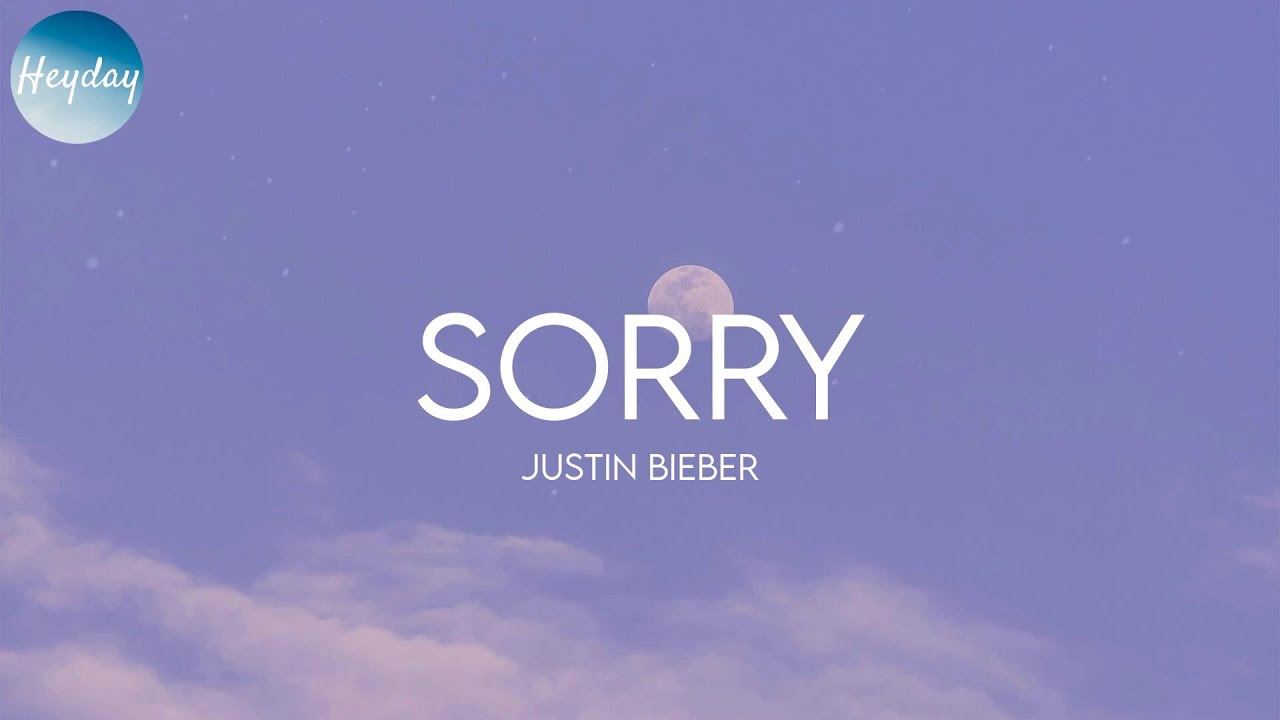 Justin Bieber - Sorry (Lyrics)