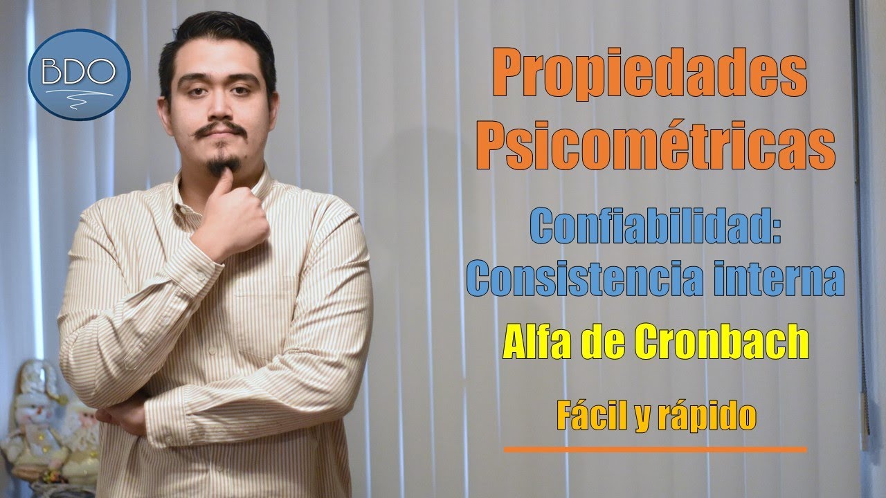 Confiabilidad por consistencia interna: Alfa de Cronbach