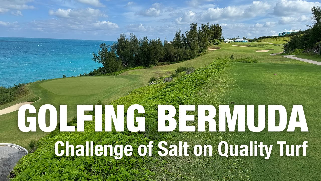 2 Minute Turf Talk - Golfing Bermuda - Challenge of Salt on Quality Turf