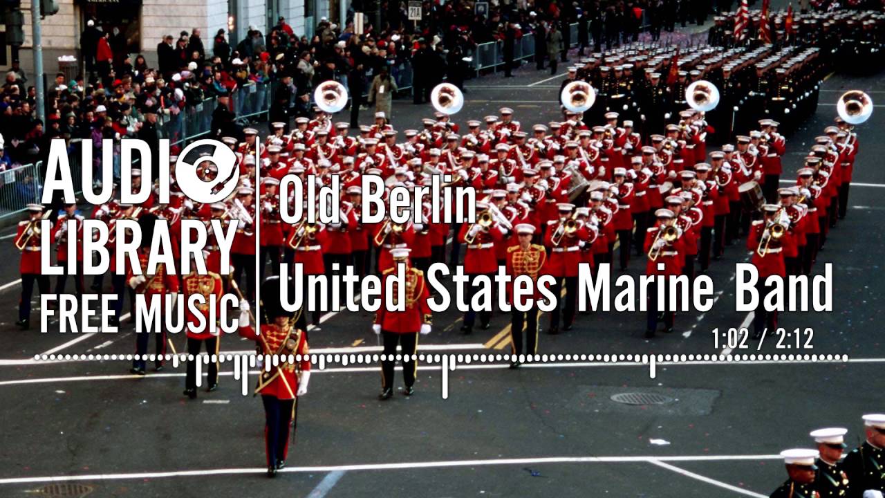 Old Berlin - United States Marine Band