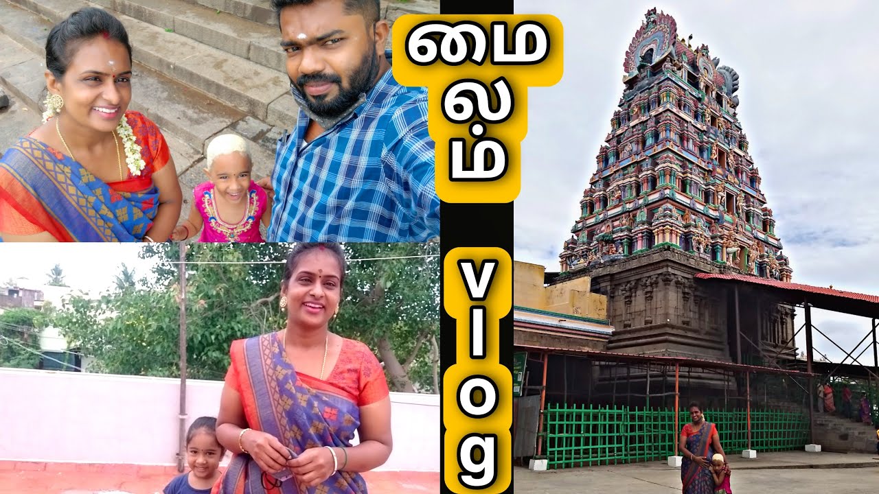 Mailam | Mailam Murugan kovil | Saranya vlogs | vlog 1