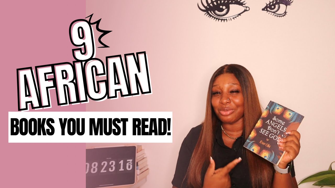 9 African fiction BOOKS you must read.