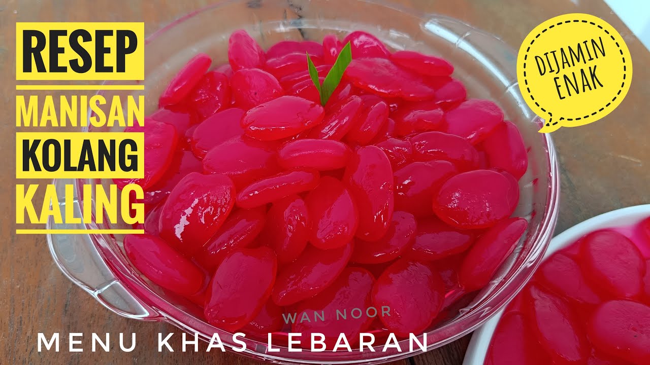 Resep Cara Membuat Manisan Kolang Kaling Dijamin Enak dan simpel