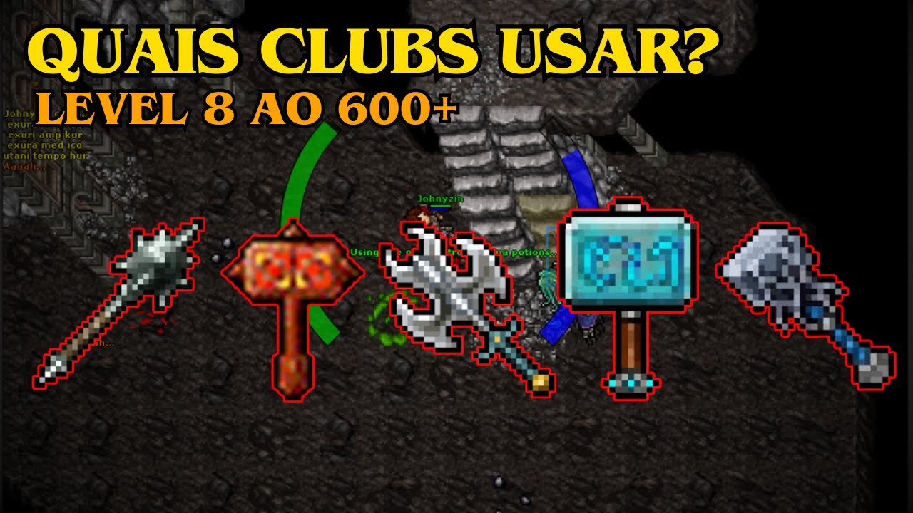 TIBIA - QUAIS CLUBS USAR DO LEVEL 8 AO 600? (EXPLICATIVO E ATUALIZADO)