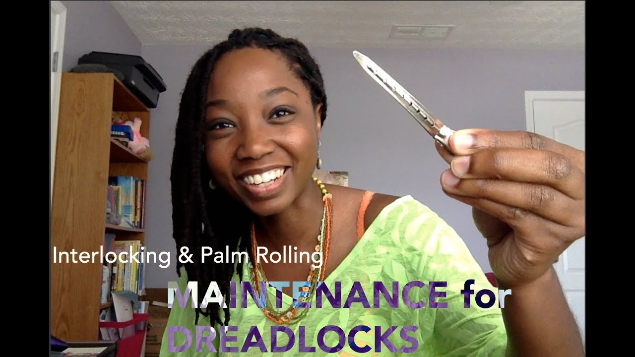 Interlocking & Palm Rolling Maintenance for Dreadlocks