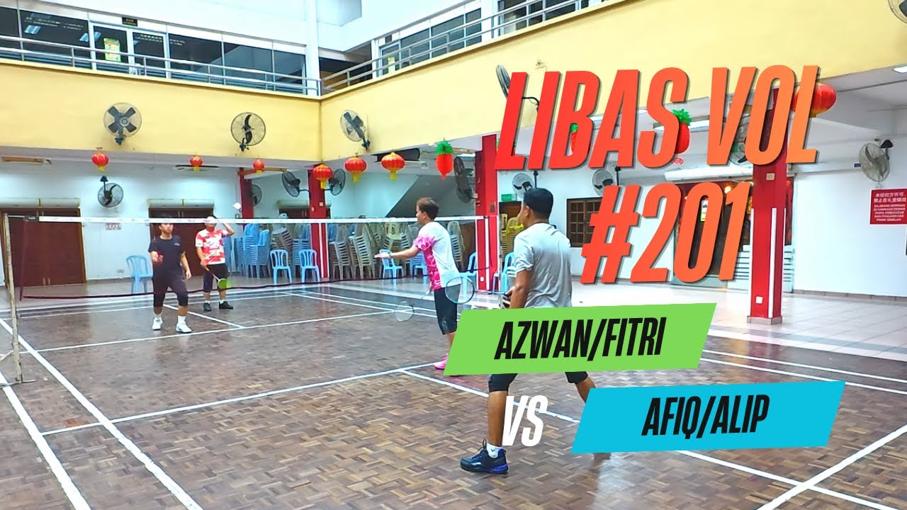 Libas Vol 201 - azwan/fitri vs afiq/alip