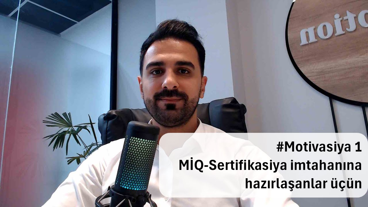 Motivasiya 1 - MİQ imtahanına hazırlaşanlar üçün🚀