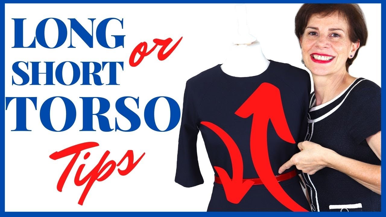 How to Style a Longer or Shorter Torso
