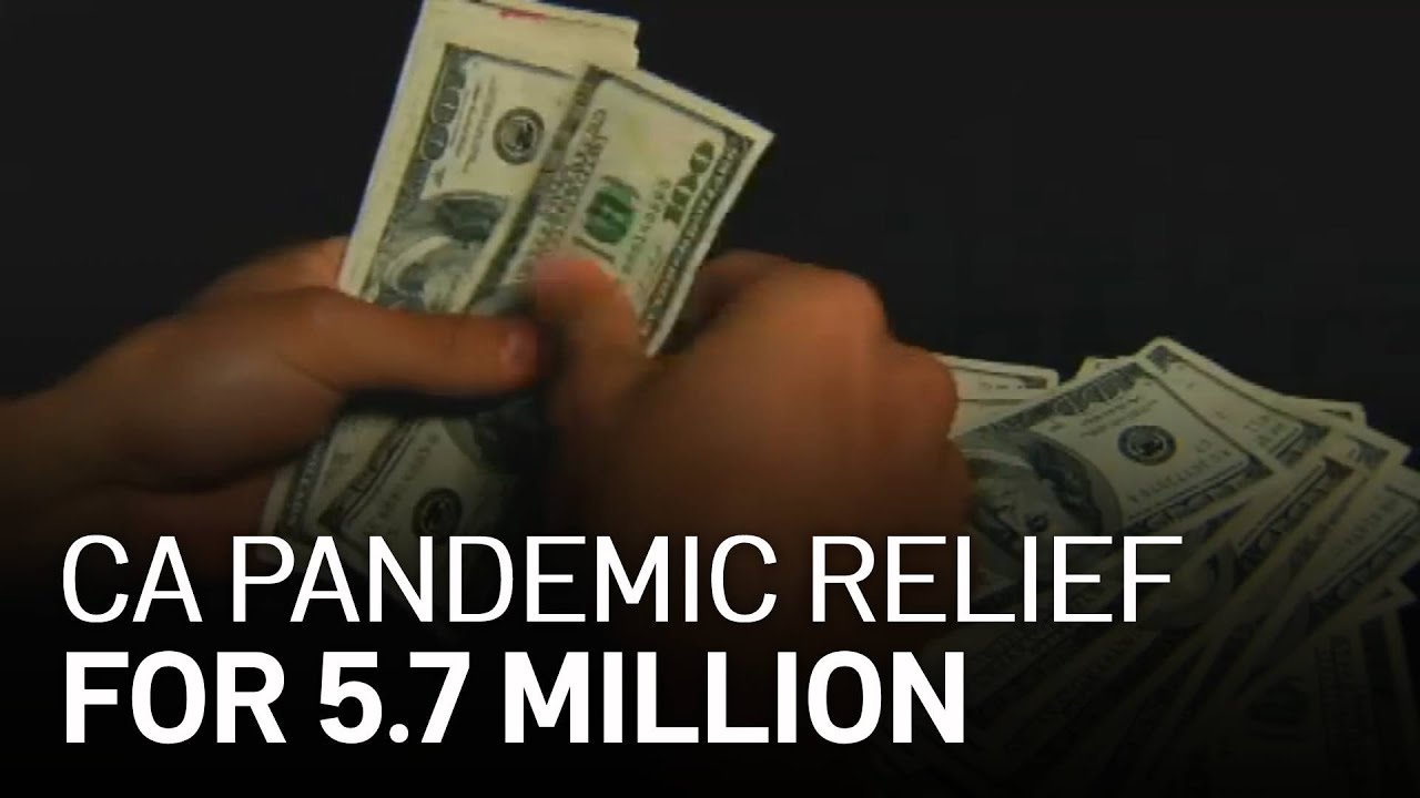 California OKs $600 Stimulus Payments for 5.7 Million People