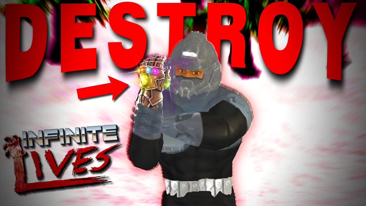 Destroying The UNIVERSE In Infinite Lives!