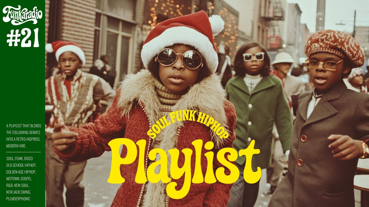 Holiday Soul, Funk & Hip-Hop Grooves – Christmas Chill Mix