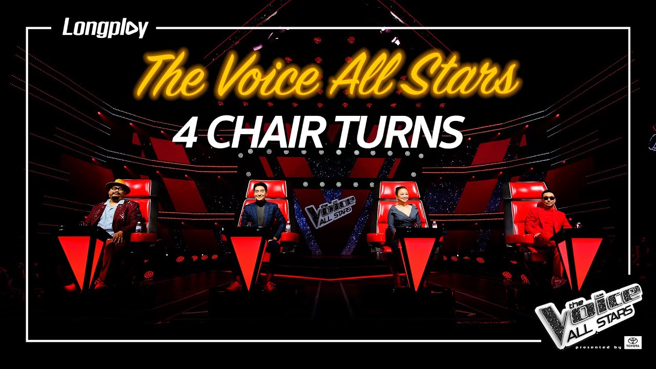 4 Chair Turns ผู้เข้าแข่งขันที่โค้ชหันมาหาทั้ง 4 คน ใน The Voice All Stars