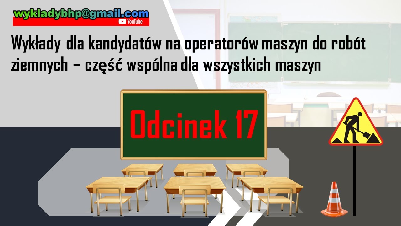 Odcinek. 17  Dokumentacja maszyn, plan BIOZ, IBWR, DTR, KMB, Instrukcja stanowiskowa, raporty
