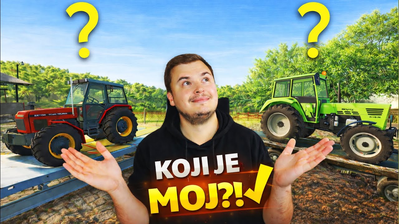 KUPIO SAM NOVI TRAKTOR - Balkanska Farma EP28 w/@DjuraFrizura