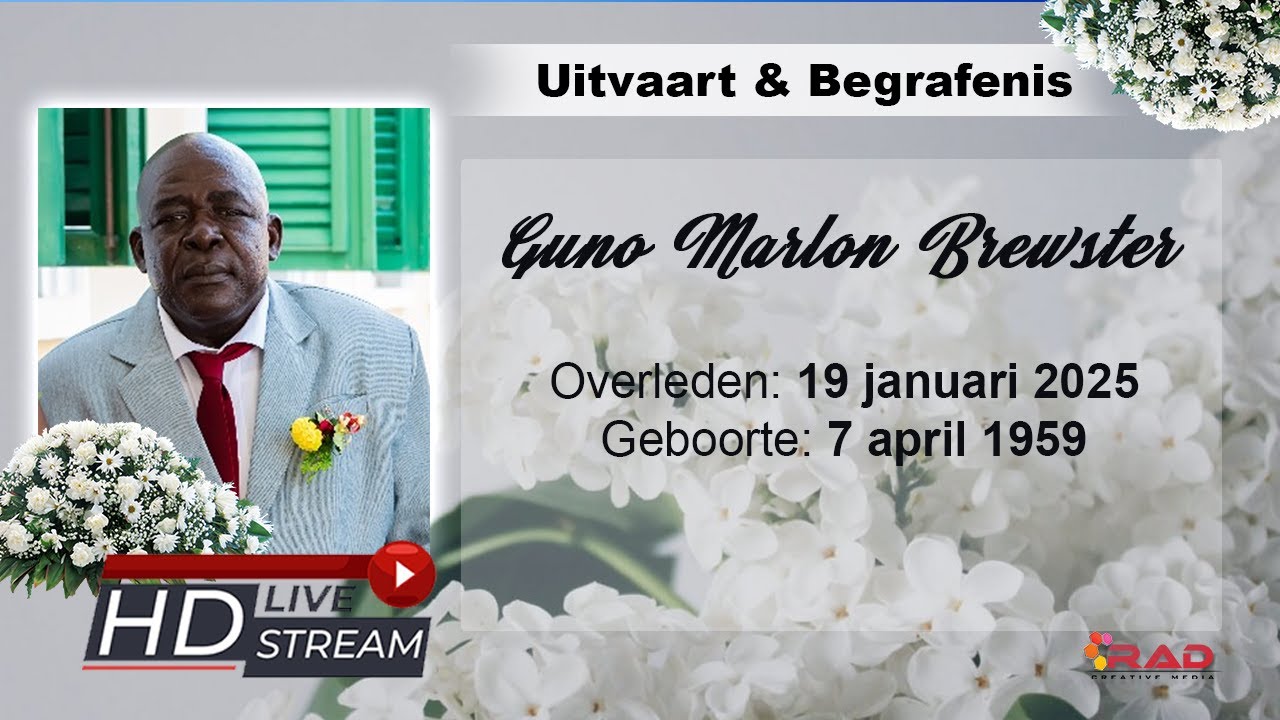 Live Stream Uitvaart & Begrafenis van Guno Marlon Brewster