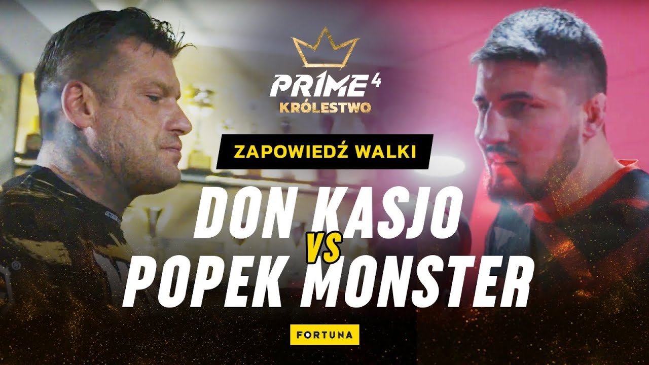 PRIME 4: KRÓLESTWO | DON KASJO vs POPEK MONSTER | ZAPOWIEDŹ WALKI