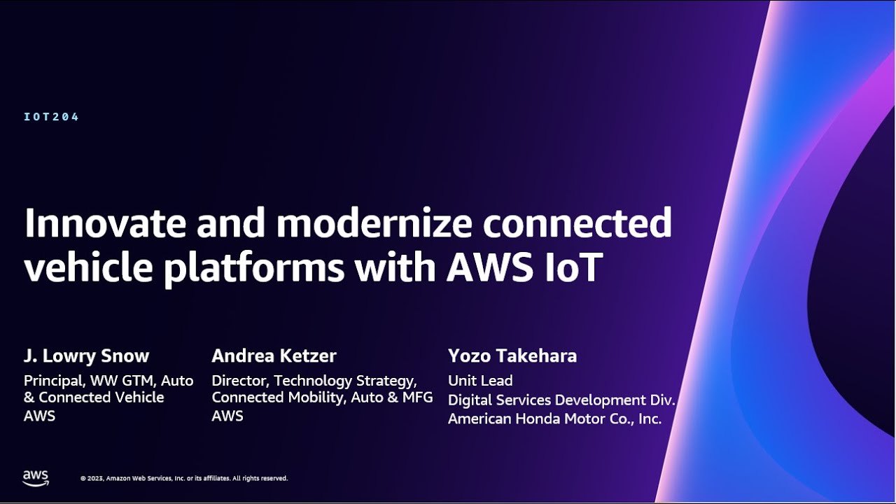 AWS re:Invent 2023 - Innovate and modernize connected vehicle platforms with AWS IoT (IOT204)