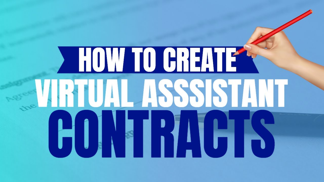 How To Create A Virtual Assistant and Virtual Expert Contract